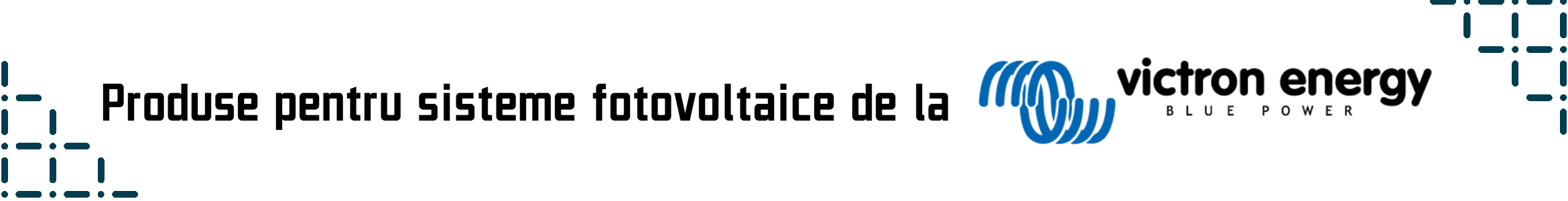 Produse pentru sisteme fotovoltaice de la victron energy